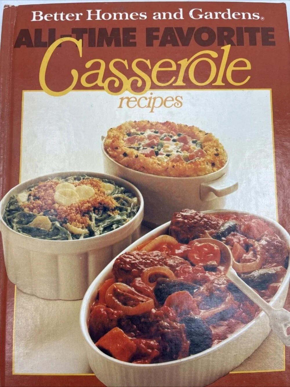 Better Homes & Gardens All-Time Favorite Casserole Recipes Cookbook 1977 Vintage